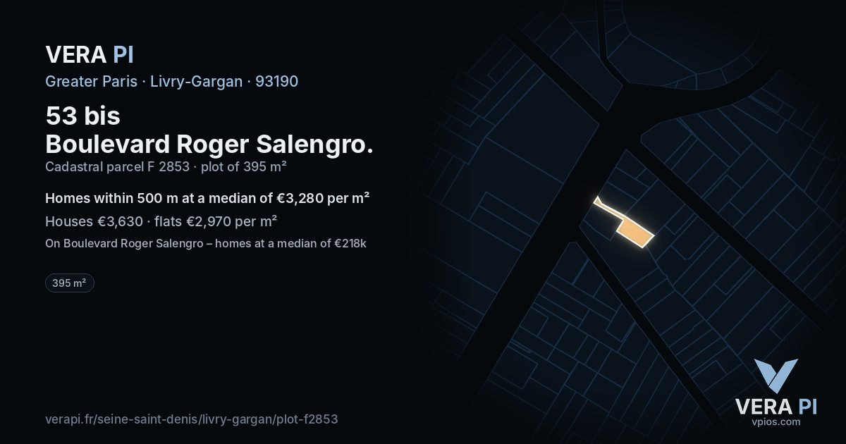 53 bis Boulevard Roger Salengro, Livry-Gargan at night – the plot lit, the parcels around coloured by the prices near them