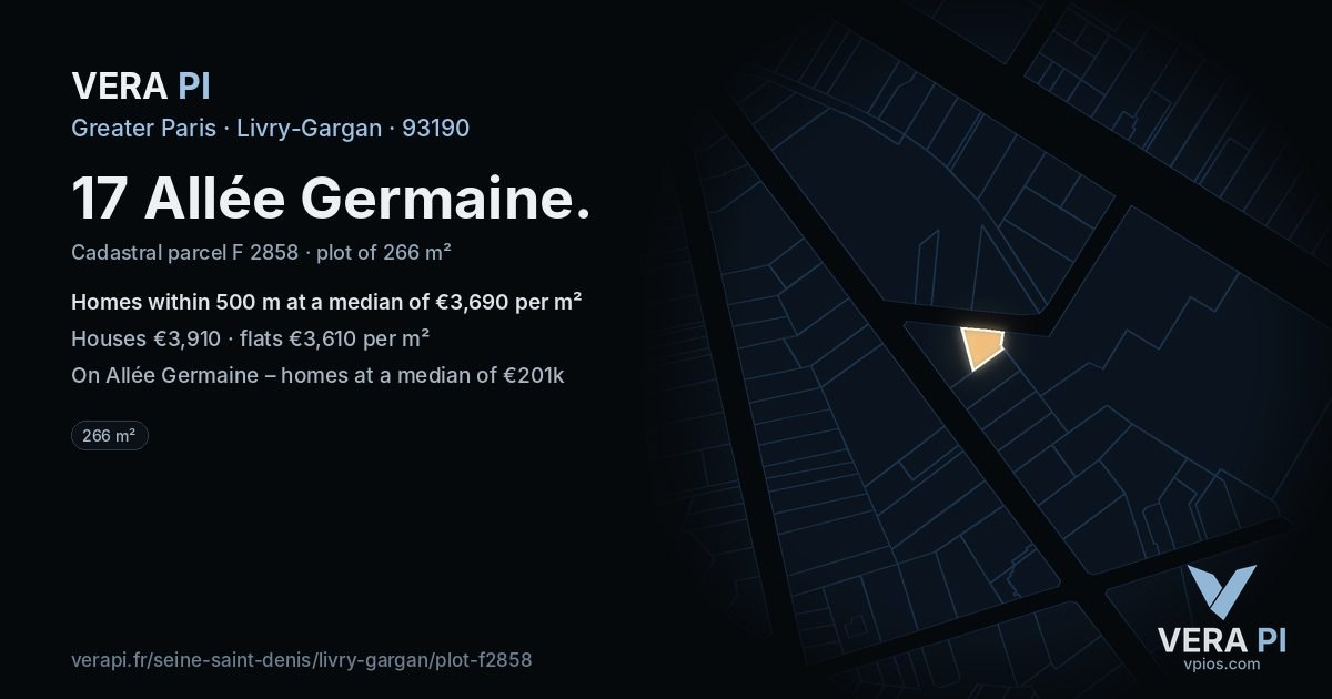 17 Allée Germaine, Livry-Gargan at night – the plot lit, the parcels around coloured by the prices near them