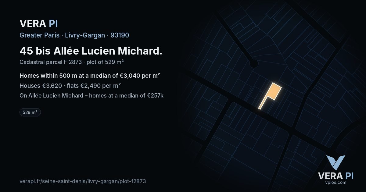 45 bis Allée Lucien Michard, Livry-Gargan at night – the plot lit, the parcels around coloured by the prices near them