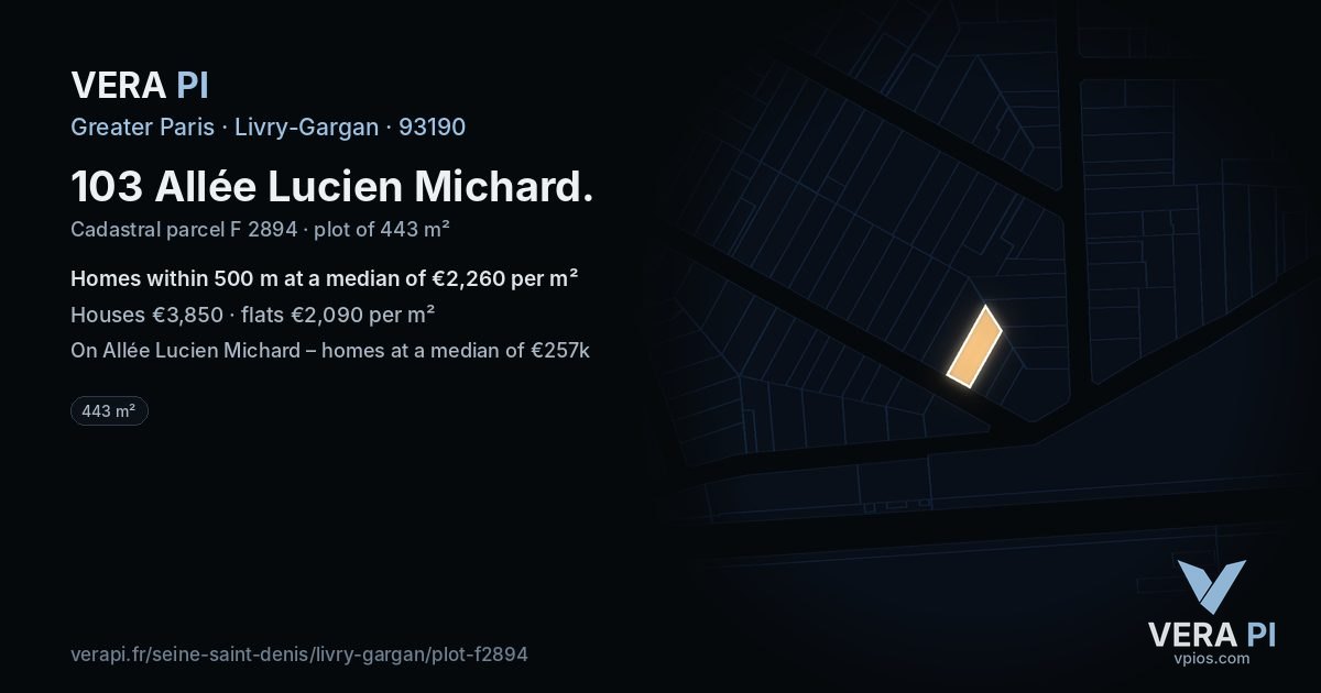 103 Allée Lucien Michard, Livry-Gargan at night – the plot lit, the parcels around coloured by the prices near them