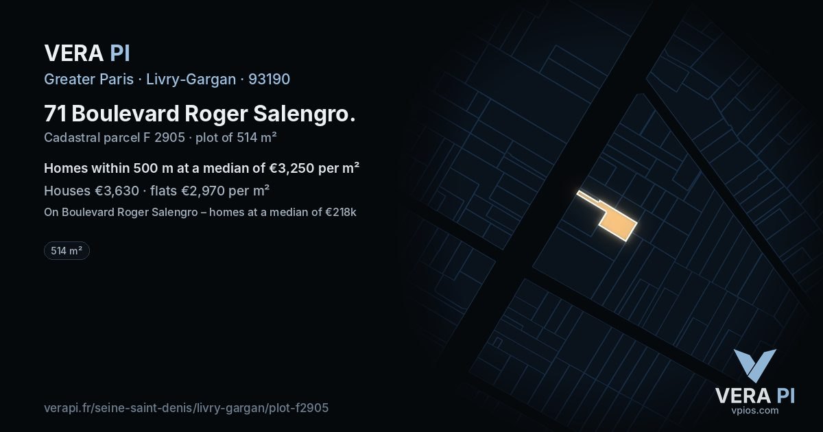 71 Boulevard Roger Salengro, Livry-Gargan at night – the plot lit, the parcels around coloured by the prices near them