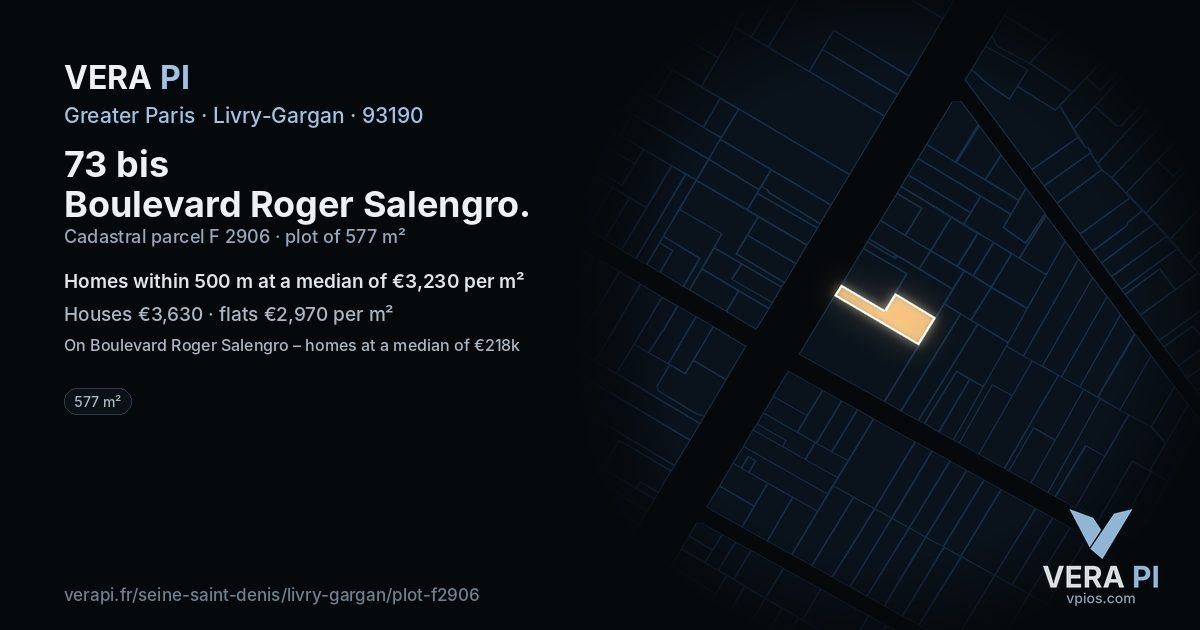 73 bis Boulevard Roger Salengro, Livry-Gargan at night – the plot lit, the parcels around coloured by the prices near them