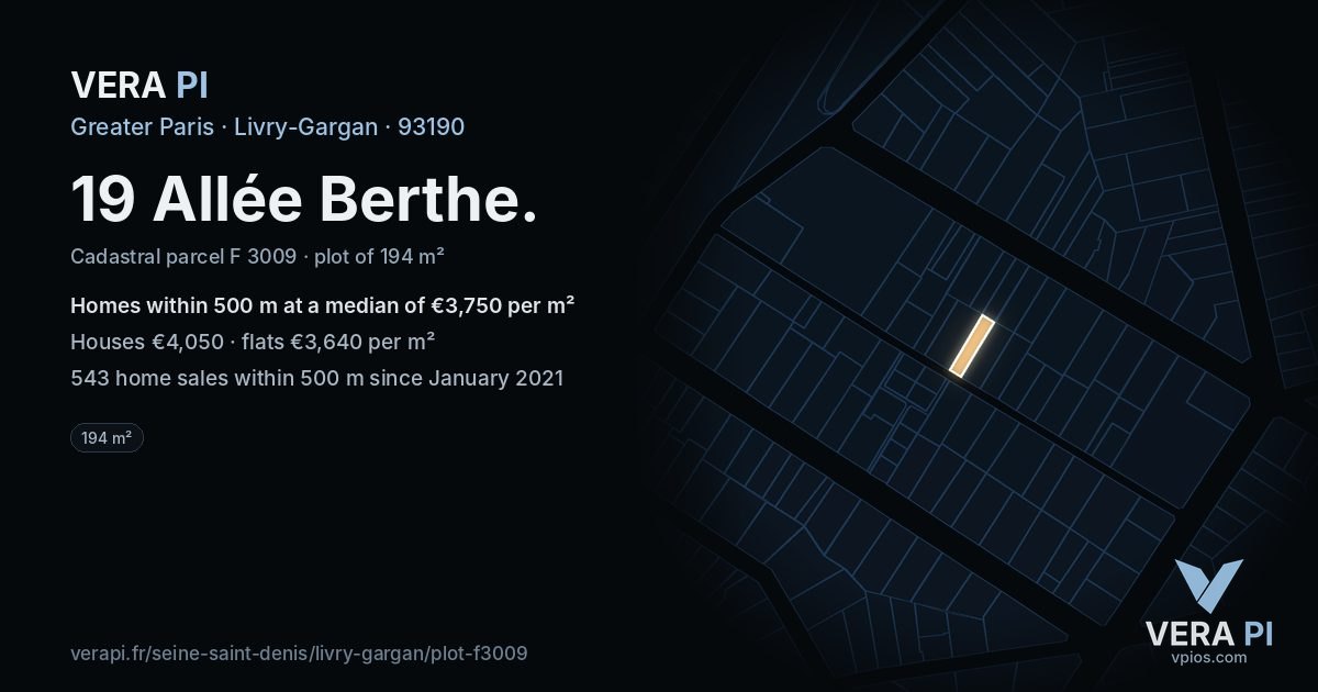 19 Allée Berthe, Livry-Gargan at night – the plot lit, the parcels around coloured by the prices near them