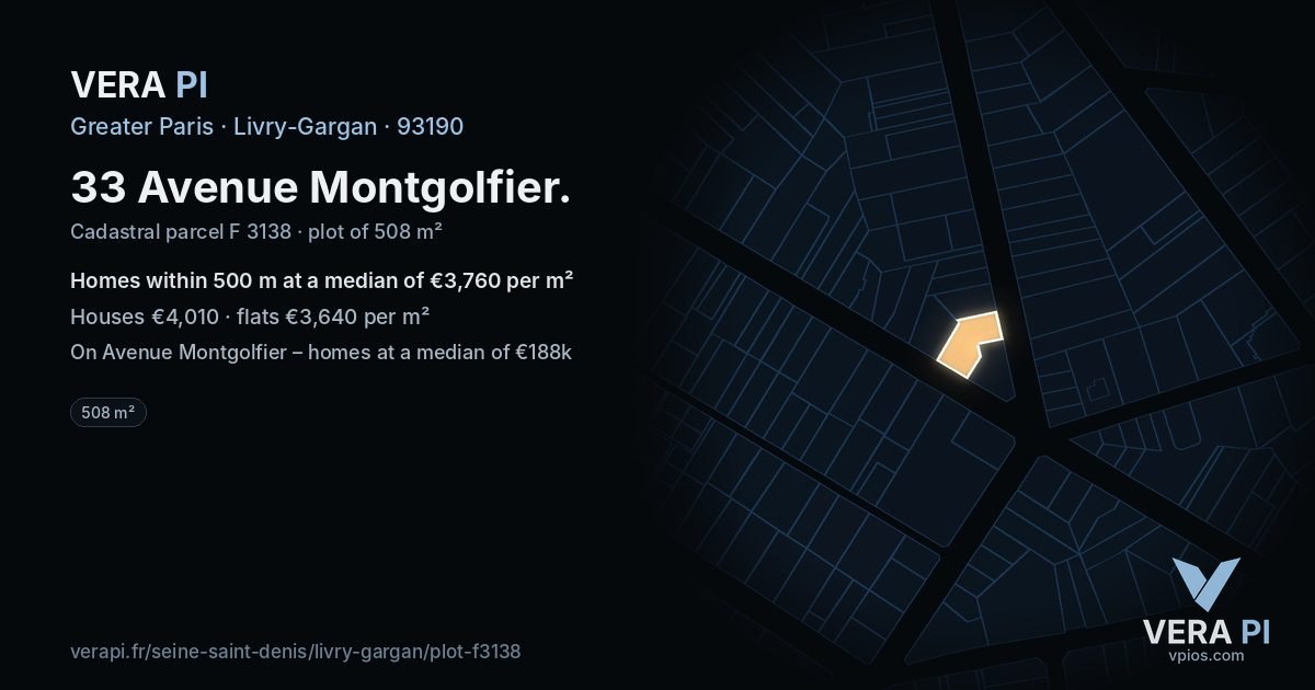 33 Avenue Montgolfier, Livry-Gargan at night – the plot lit, the parcels around coloured by the prices near them