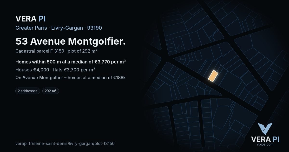 53 Avenue Montgolfier, Livry-Gargan at night – the plot lit, the parcels around coloured by the prices near them