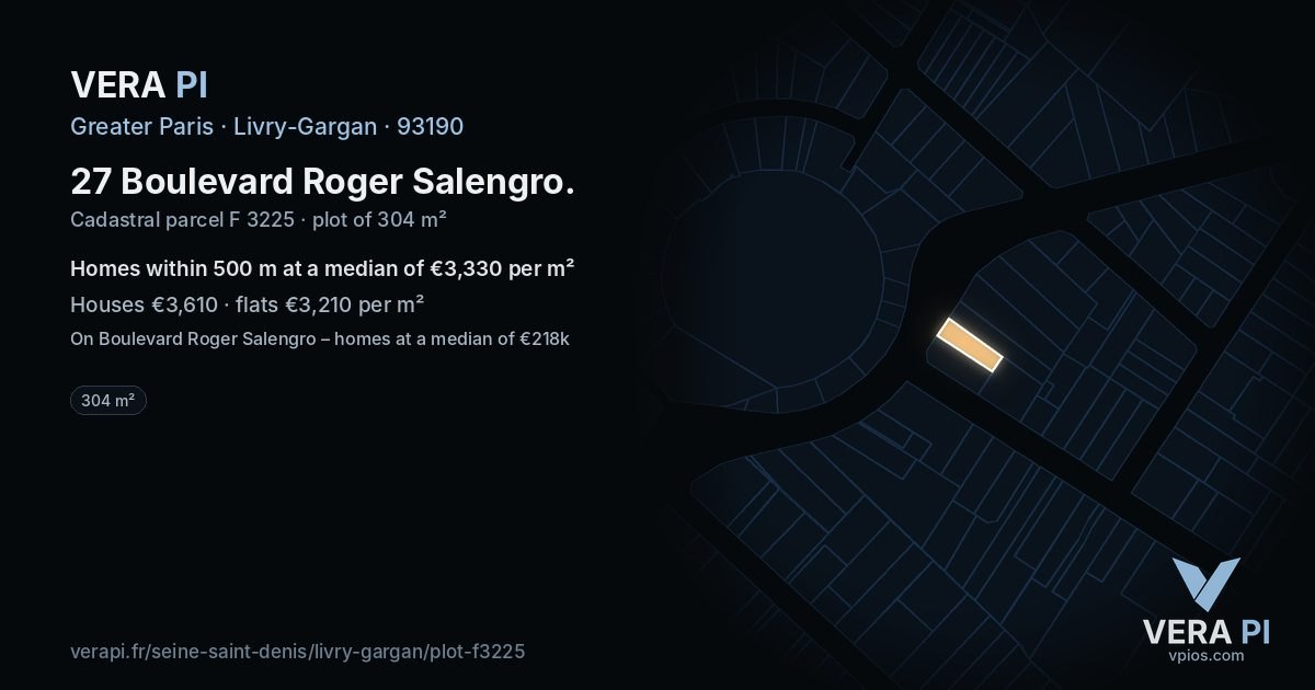 27 Boulevard Roger Salengro, Livry-Gargan at night – the plot lit, the parcels around coloured by the prices near them