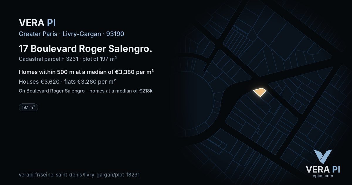 17 Boulevard Roger Salengro, Livry-Gargan at night – the plot lit, the parcels around coloured by the prices near them