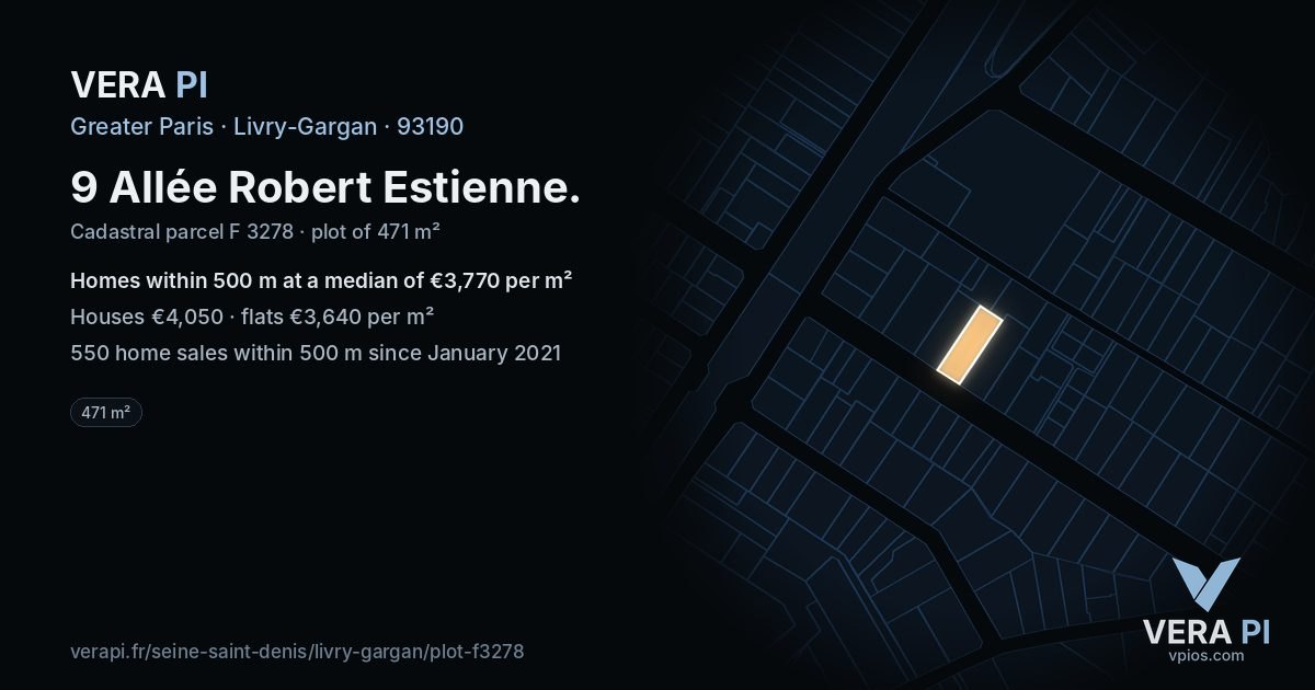 9 Allée Robert Estienne, Livry-Gargan at night – the plot lit, the parcels around coloured by the prices near them