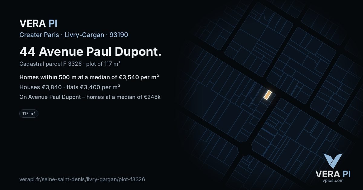 44 Avenue Paul Dupont, Livry-Gargan at night – the plot lit, the parcels around coloured by the prices near them