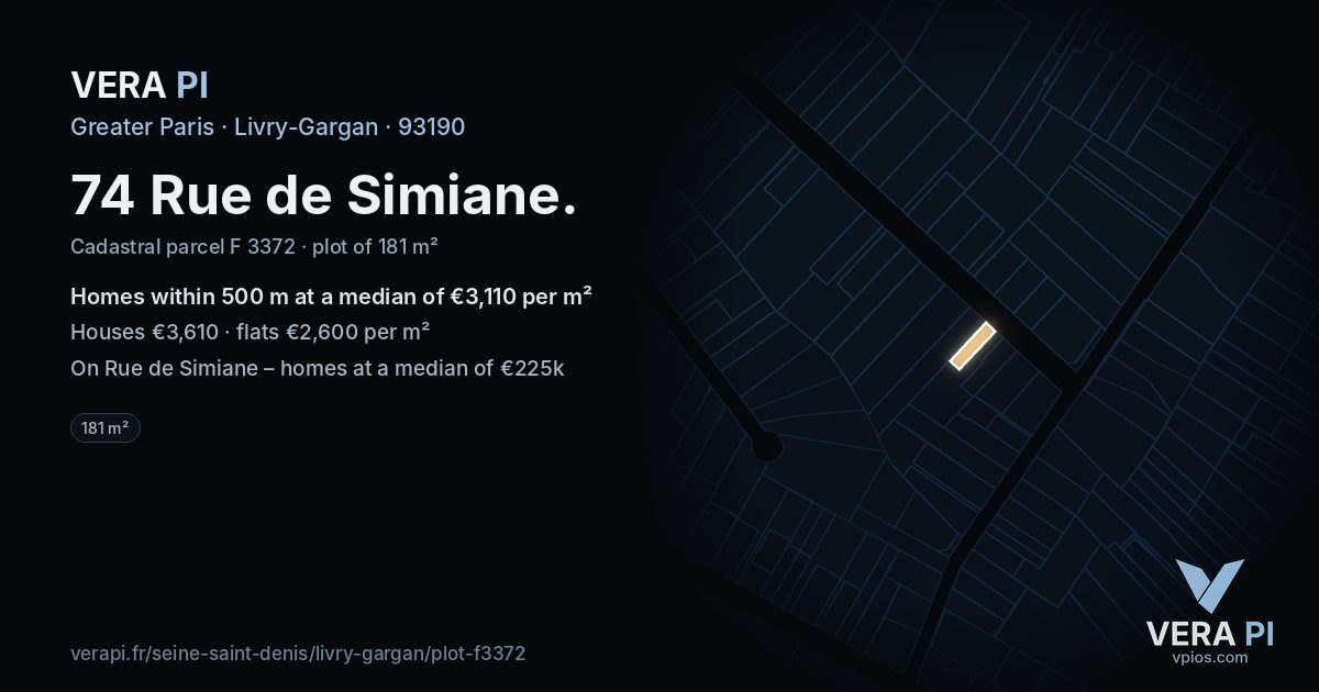 74 Rue de Simiane, Livry-Gargan at night – the plot lit, the parcels around coloured by the prices near them