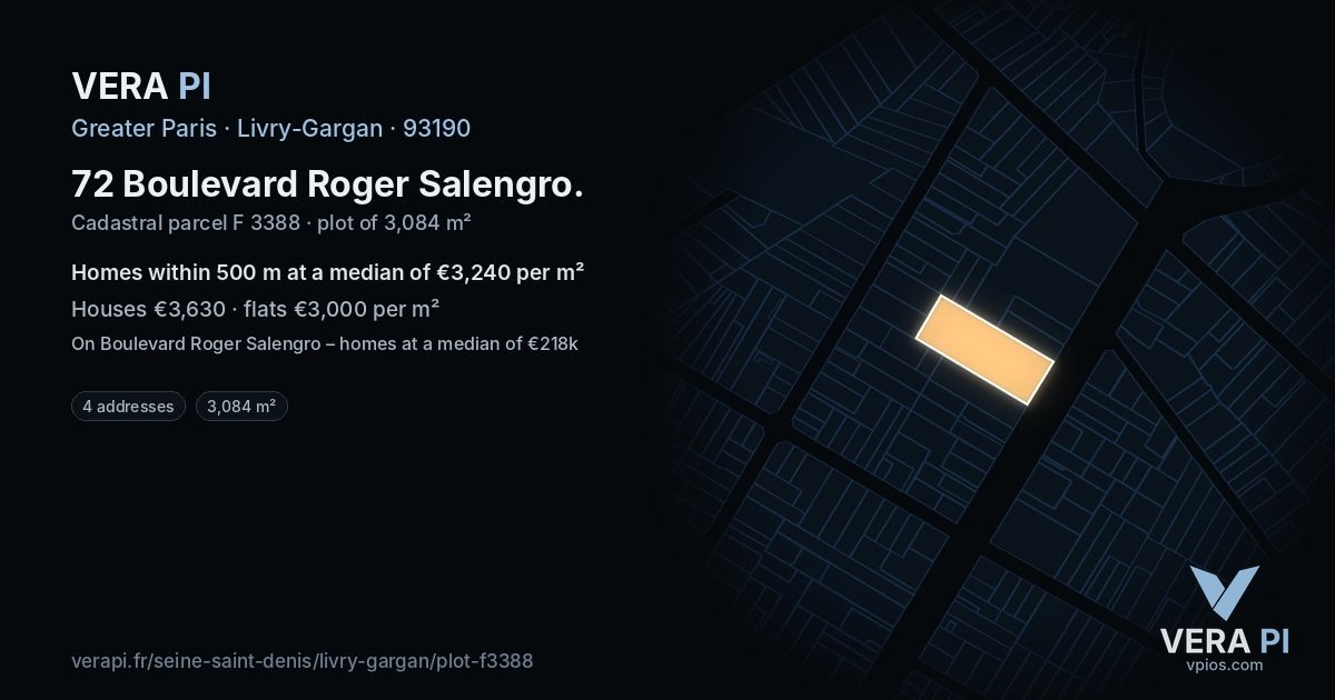 72 Boulevard Roger Salengro, Livry-Gargan at night – the plot lit, the parcels around coloured by the prices near them
