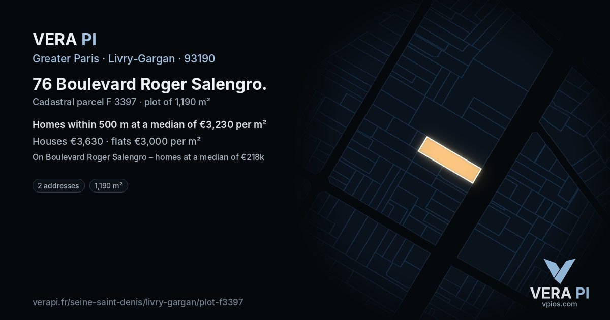 76 Boulevard Roger Salengro, Livry-Gargan at night – the plot lit, the parcels around coloured by the prices near them