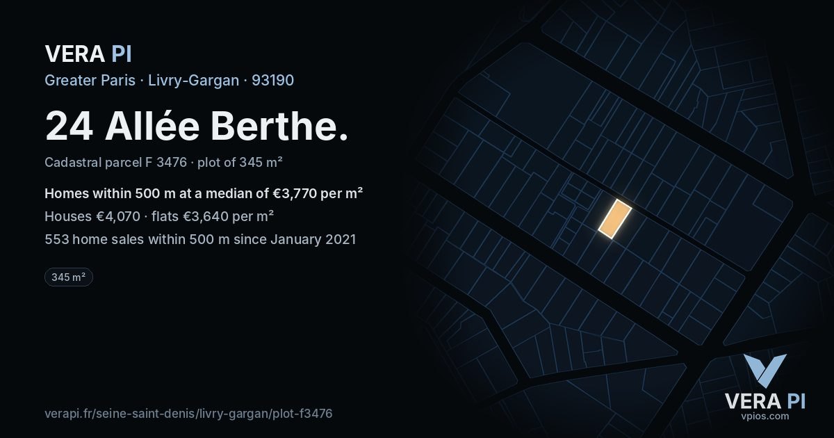 24 Allée Berthe, Livry-Gargan at night – the plot lit, the parcels around coloured by the prices near them