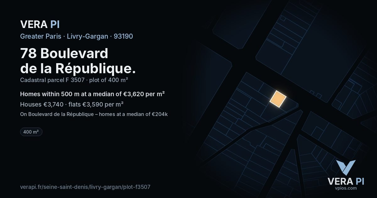 78 Boulevard de la République, Livry-Gargan at night – the plot lit, the parcels around coloured by the prices near them