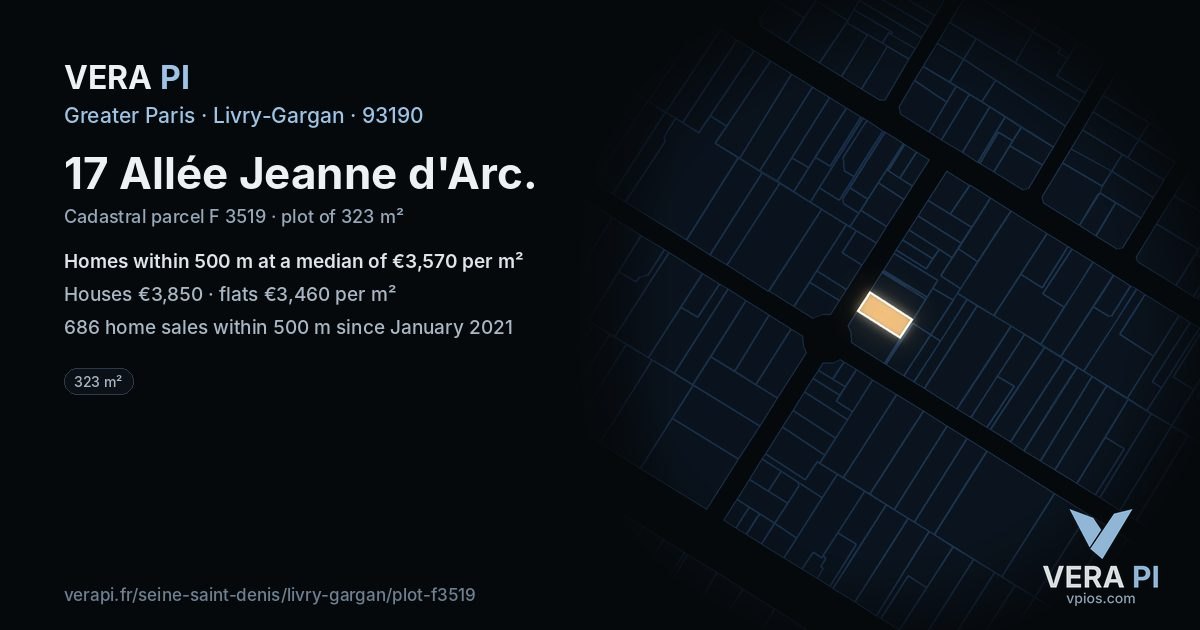 17 Allée Jeanne d'Arc, Livry-Gargan at night – the plot lit, the parcels around coloured by the prices near them