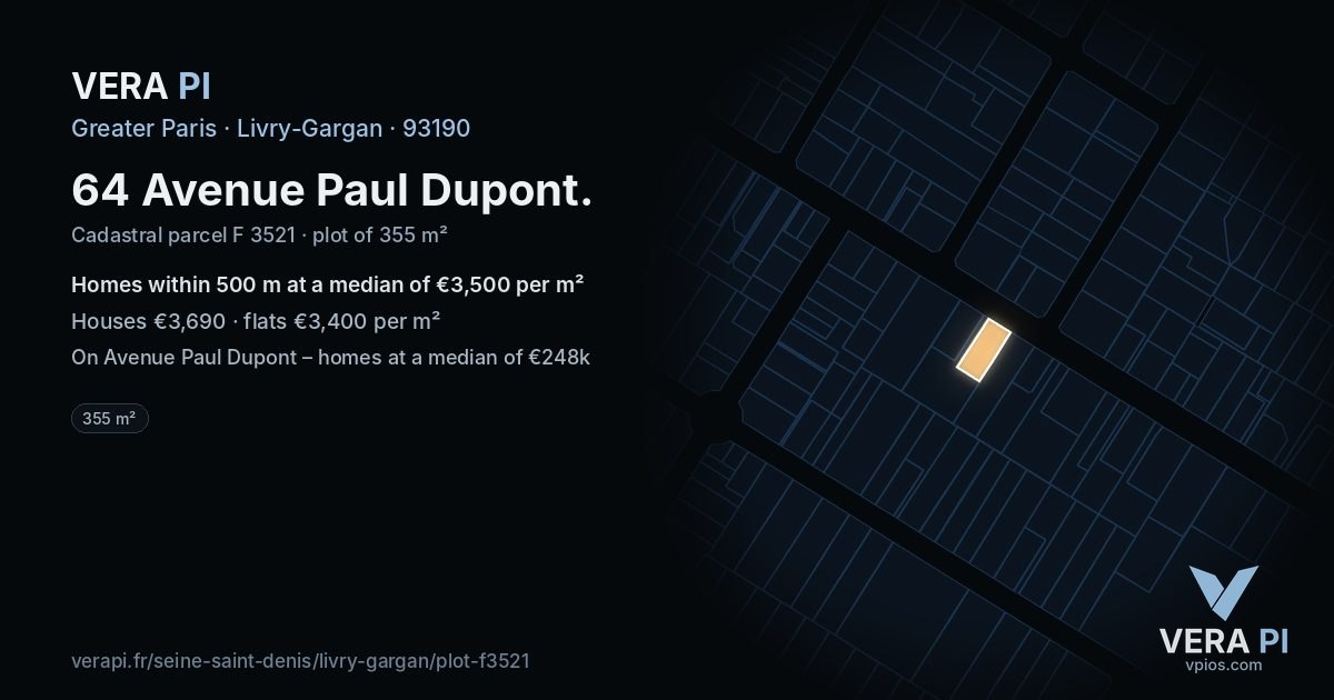 64 Avenue Paul Dupont, Livry-Gargan at night – the plot lit, the parcels around coloured by the prices near them