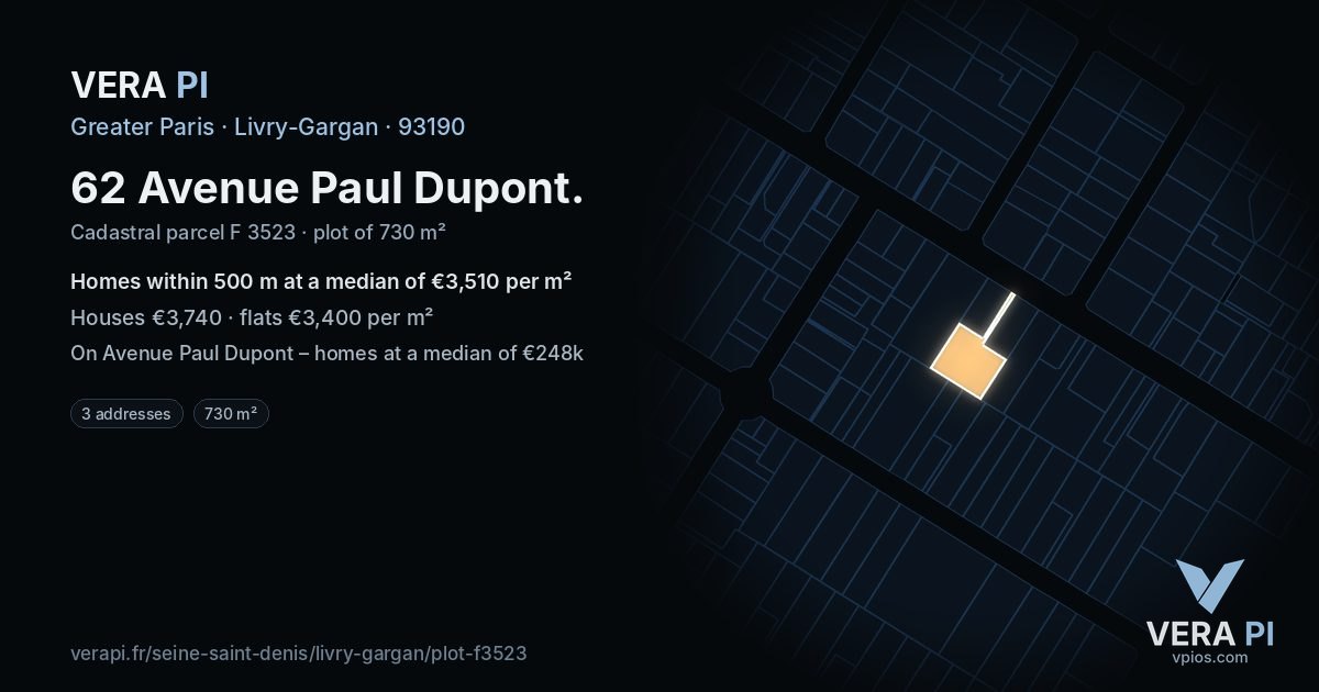 62 Avenue Paul Dupont, Livry-Gargan at night – the plot lit, the parcels around coloured by the prices near them