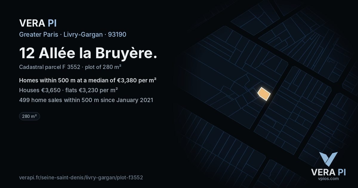 12 Allée la Bruyère, Livry-Gargan at night – the plot lit, the parcels around coloured by the prices near them
