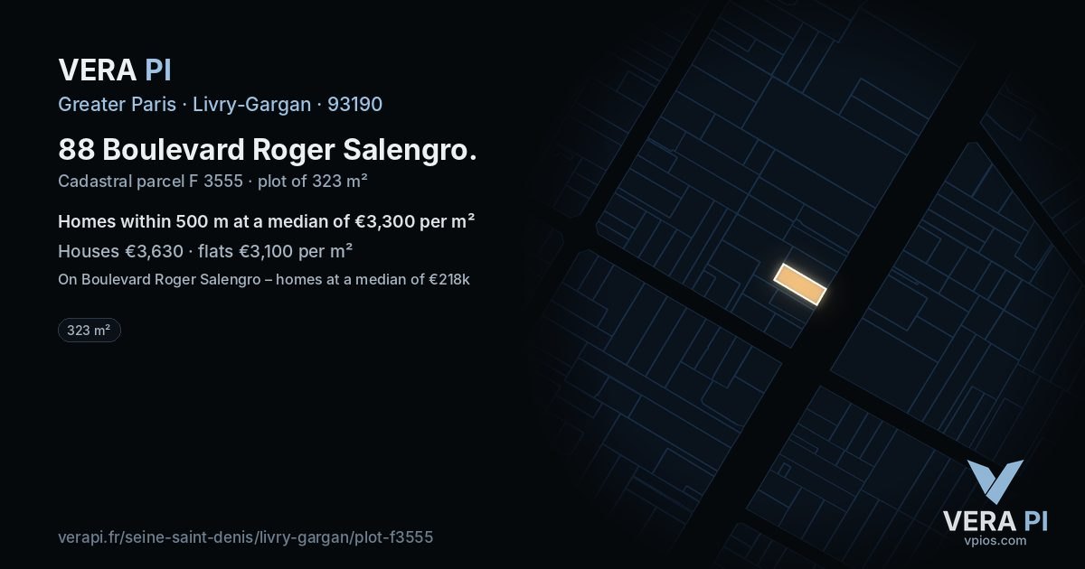 88 Boulevard Roger Salengro, Livry-Gargan at night – the plot lit, the parcels around coloured by the prices near them