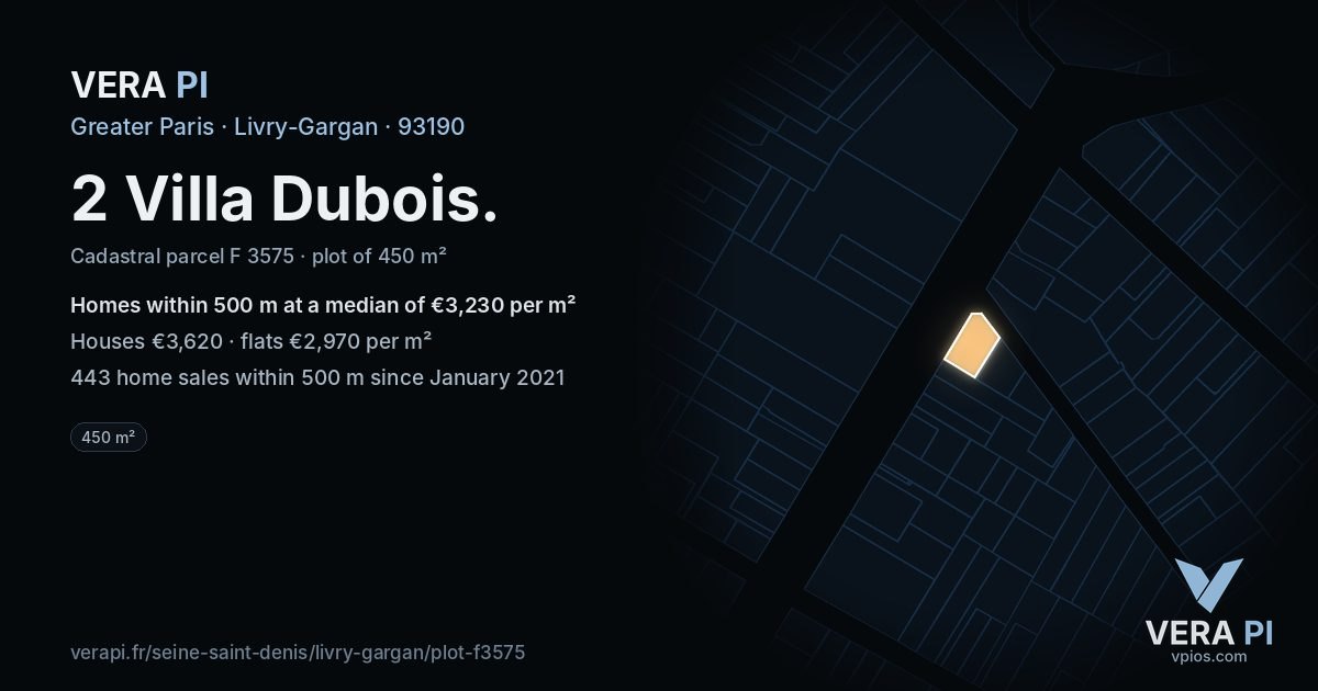 2 Villa Dubois, Livry-Gargan at night – the plot lit, the parcels around coloured by the prices near them