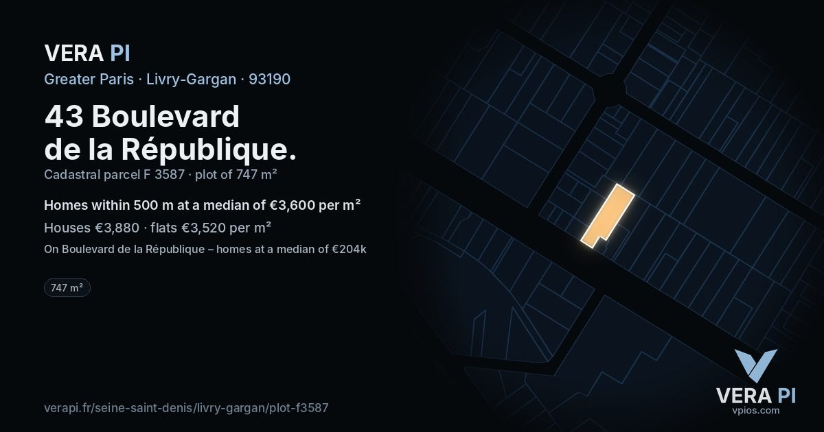 43 Boulevard de la République, Livry-Gargan at night – the plot lit, the parcels around coloured by the prices near them