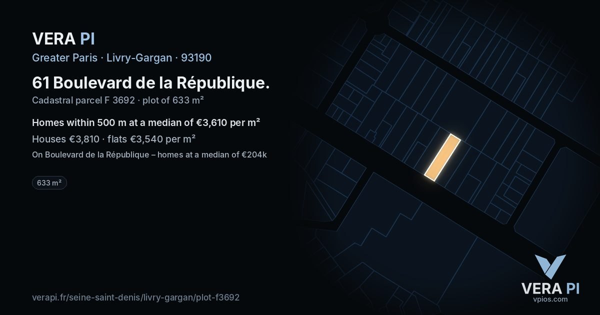 61 Boulevard de la République, Livry-Gargan at night – the plot lit, the parcels around coloured by the prices near them