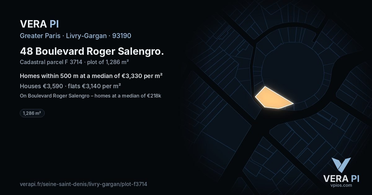 48 Boulevard Roger Salengro, Livry-Gargan at night – the plot lit, the parcels around coloured by the prices near them