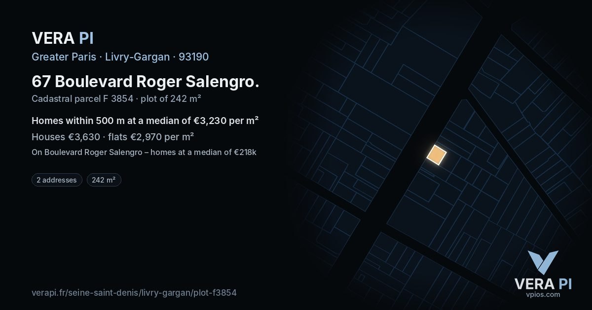 67 Boulevard Roger Salengro, Livry-Gargan at night – the plot lit, the parcels around coloured by the prices near them