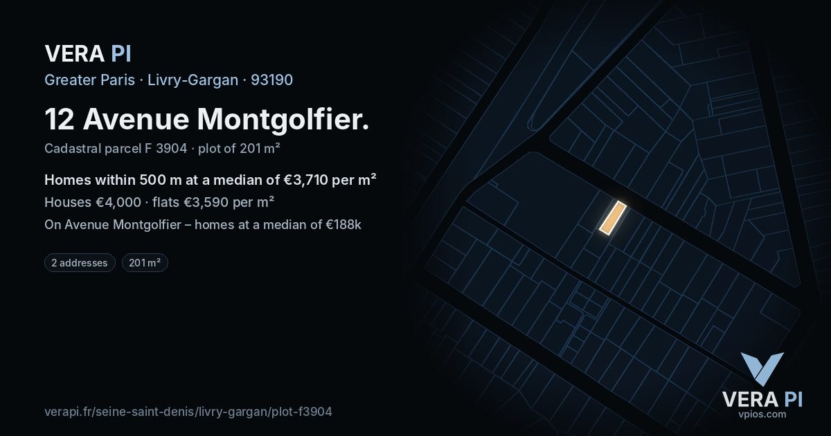 12 Avenue Montgolfier, Livry-Gargan at night – the plot lit, the parcels around coloured by the prices near them