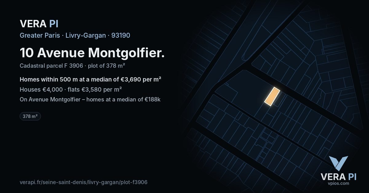 10 Avenue Montgolfier, Livry-Gargan at night – the plot lit, the parcels around coloured by the prices near them