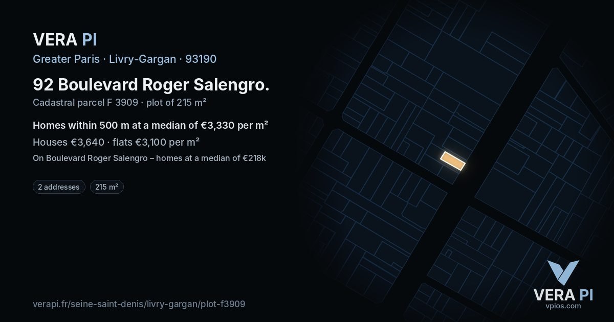 92 Boulevard Roger Salengro, Livry-Gargan at night – the plot lit, the parcels around coloured by the prices near them