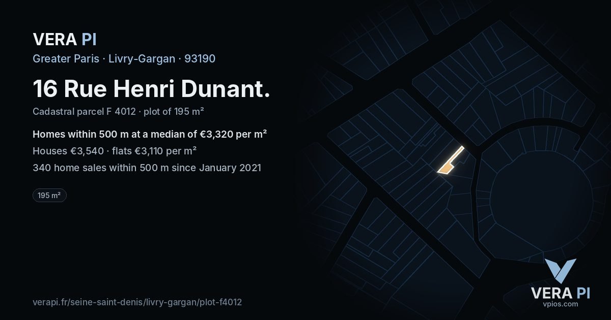 16 Rue Henri Dunant, Livry-Gargan at night – the plot lit, the parcels around coloured by the prices near them