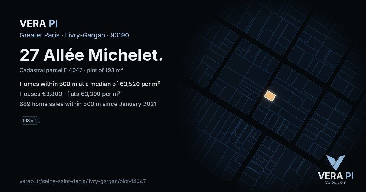 27 Allée Michelet, Livry-Gargan at night – the plot lit, the parcels around coloured by the prices near them