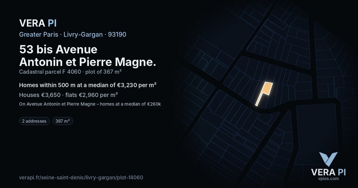 53 bis Avenue Antonin et Pierre Magne, Livry-Gargan at night – the plot lit, the parcels around coloured by the prices near them