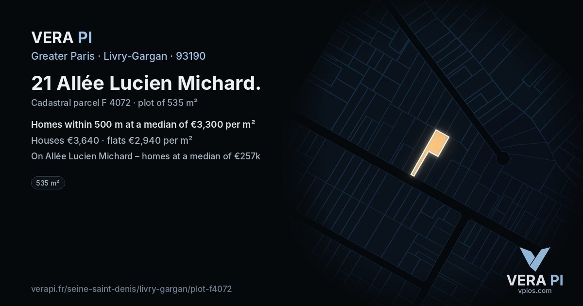 21 Allée Lucien Michard, Livry-Gargan at night – the plot lit, the parcels around coloured by the prices near them