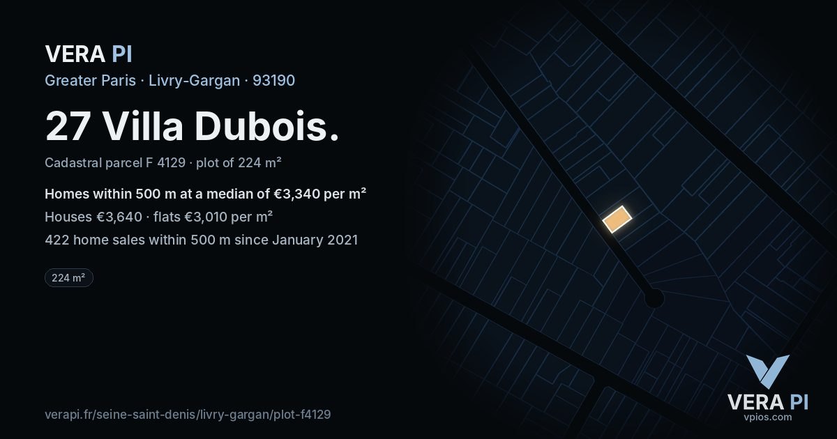 27 Villa Dubois, Livry-Gargan at night – the plot lit, the parcels around coloured by the prices near them