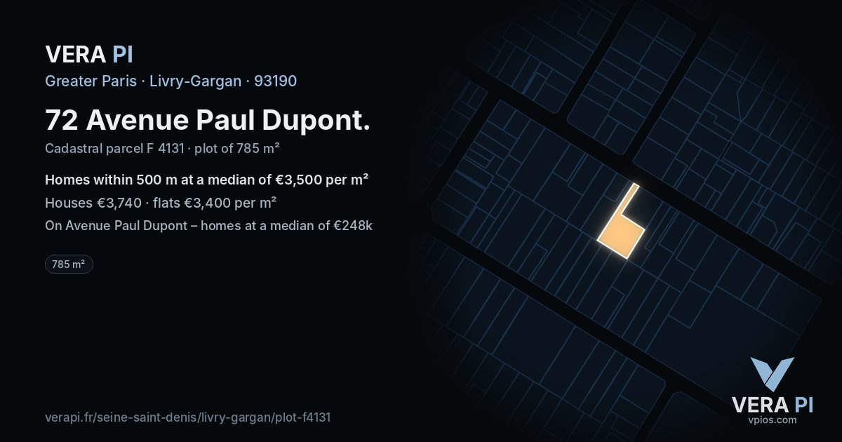 72 Avenue Paul Dupont, Livry-Gargan at night – the plot lit, the parcels around coloured by the prices near them