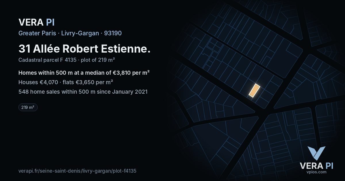 31 Allée Robert Estienne, Livry-Gargan at night – the plot lit, the parcels around coloured by the prices near them