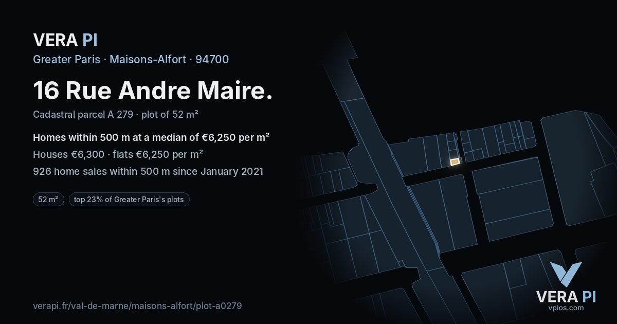 16 Rue Andre Maire, Maisons-Alfort at night – the plot lit, the parcels around coloured by the prices near them