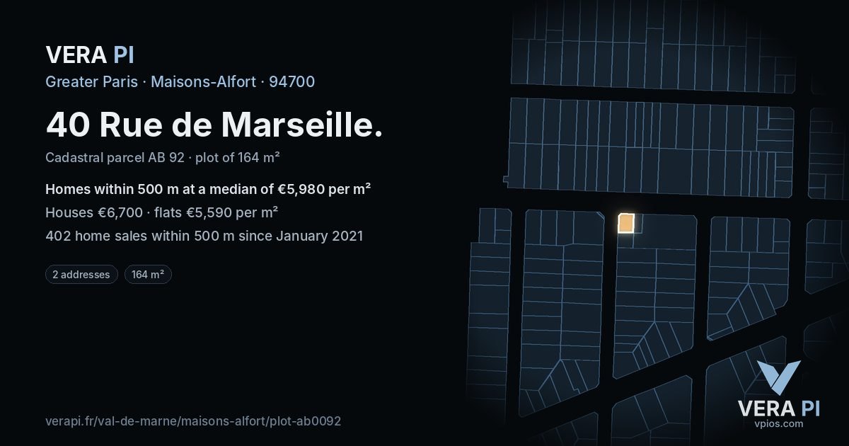 40 Rue de Marseille, Maisons-Alfort at night – the plot lit, the parcels around coloured by the prices near them