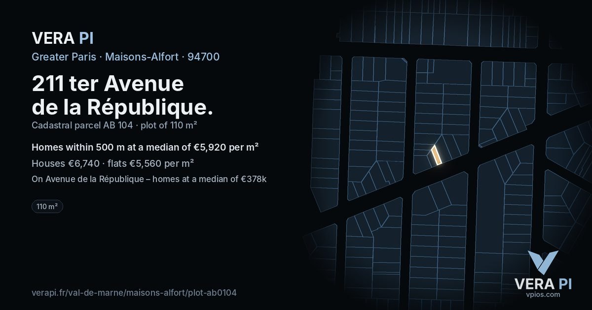 211 ter Avenue de la République, Maisons-Alfort at night – the plot lit, the parcels around coloured by the prices near them