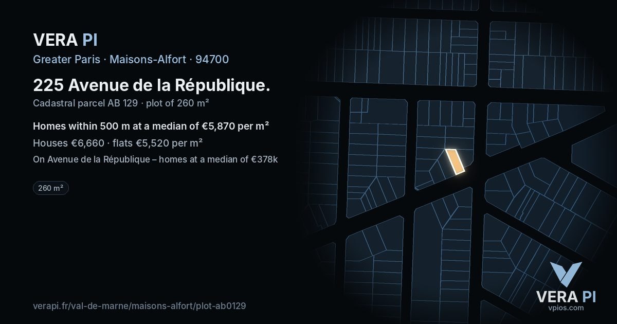 225 Avenue de la République, Maisons-Alfort at night – the plot lit, the parcels around coloured by the prices near them