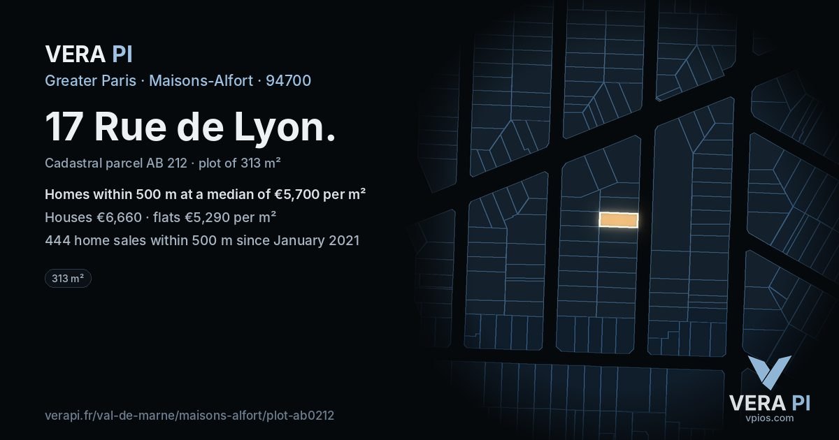 17 Rue de Lyon, Maisons-Alfort at night – the plot lit, the parcels around coloured by the prices near them