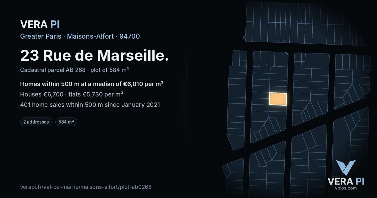 23 Rue de Marseille, Maisons-Alfort at night – the plot lit, the parcels around coloured by the prices near them