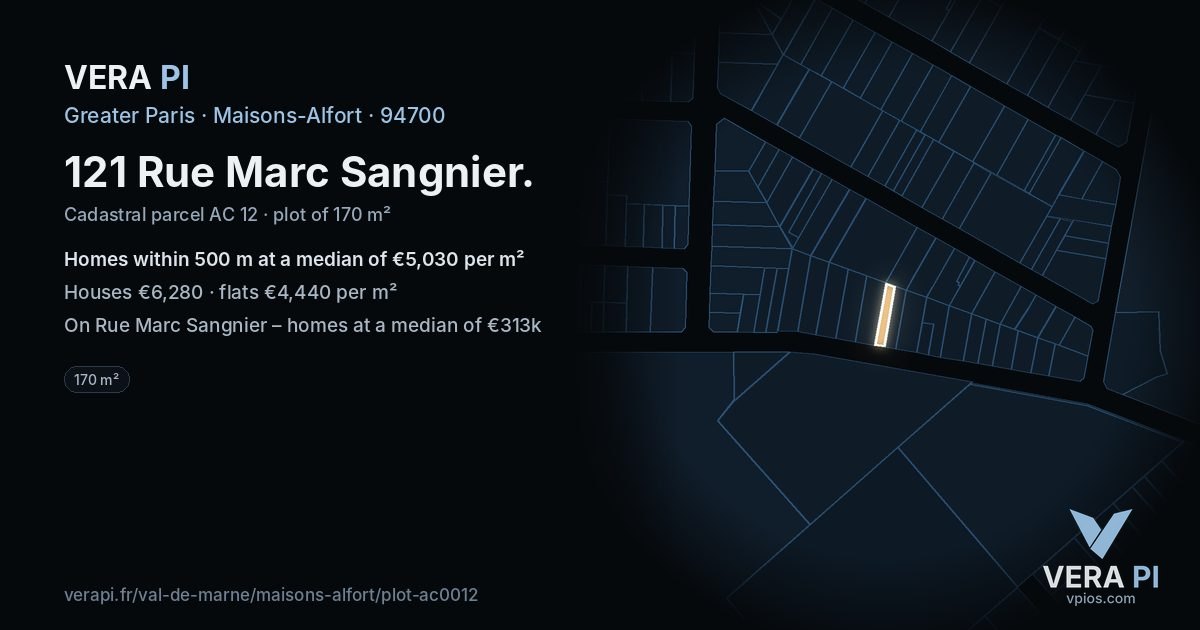121 Rue Marc Sangnier, Maisons-Alfort at night – the plot lit, the parcels around coloured by the prices near them