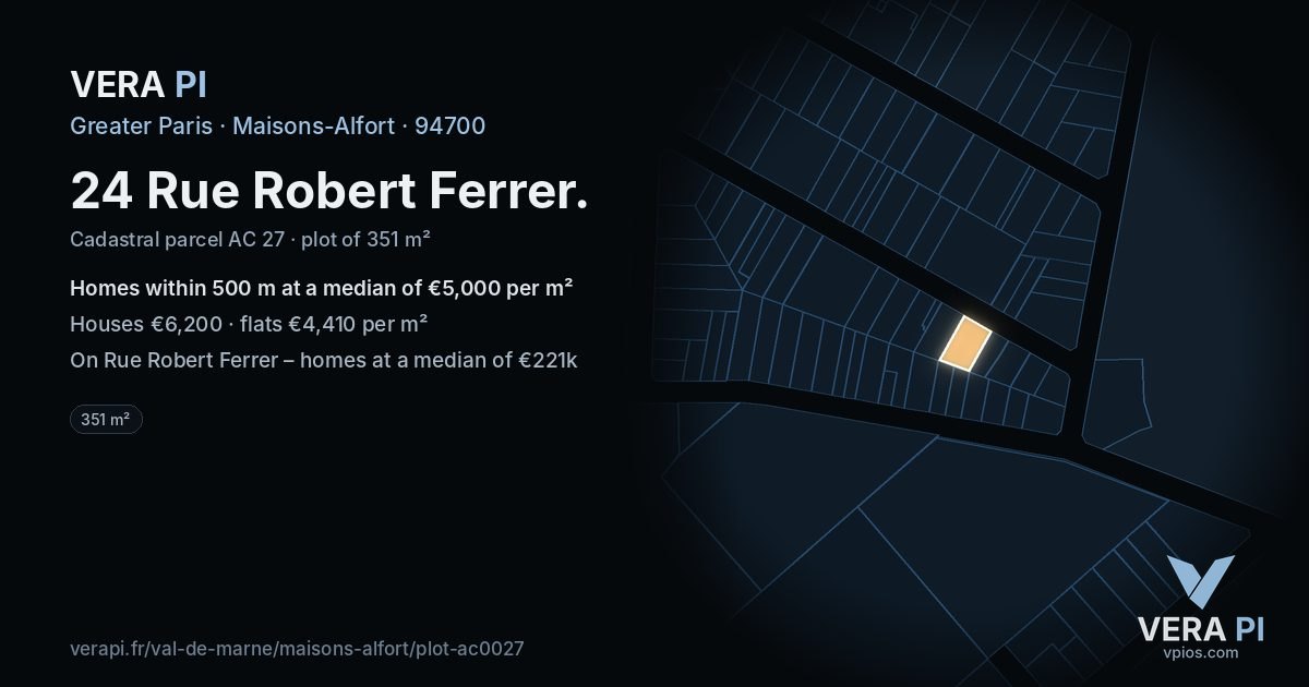 24 Rue Robert Ferrer, Maisons-Alfort at night – the plot lit, the parcels around coloured by the prices near them