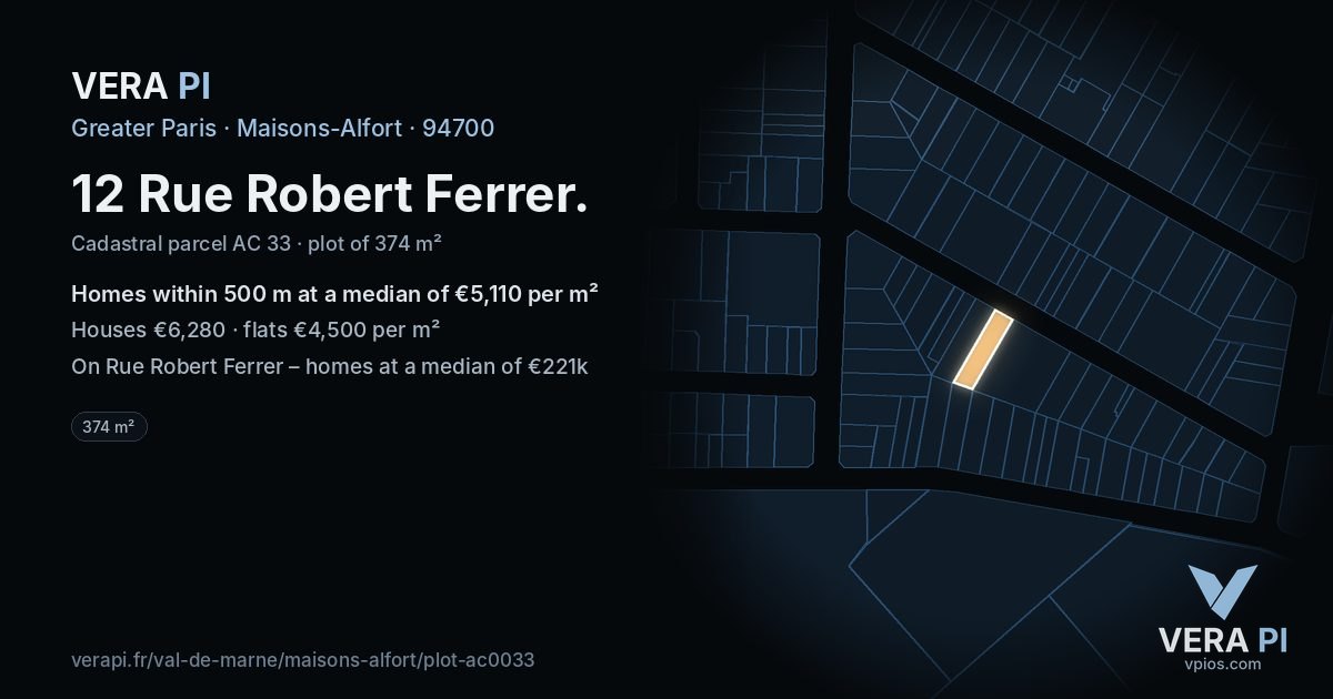 12 Rue Robert Ferrer, Maisons-Alfort at night – the plot lit, the parcels around coloured by the prices near them