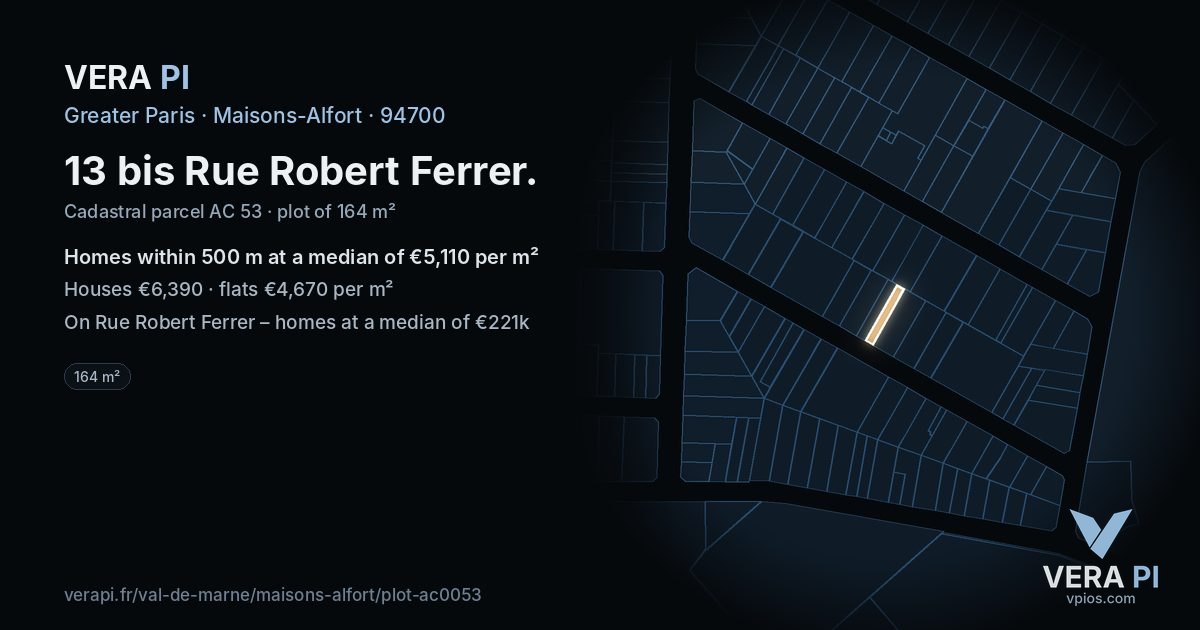 13 bis Rue Robert Ferrer, Maisons-Alfort at night – the plot lit, the parcels around coloured by the prices near them