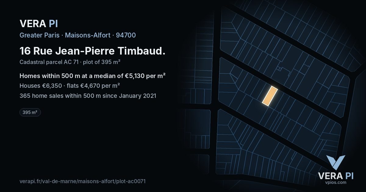 16 Rue Jean-Pierre Timbaud, Maisons-Alfort at night – the plot lit, the parcels around coloured by the prices near them