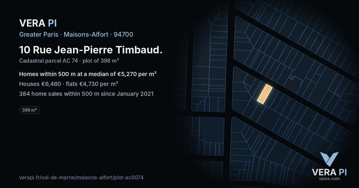 10 Rue Jean-Pierre Timbaud, Maisons-Alfort at night – the plot lit, the parcels around coloured by the prices near them